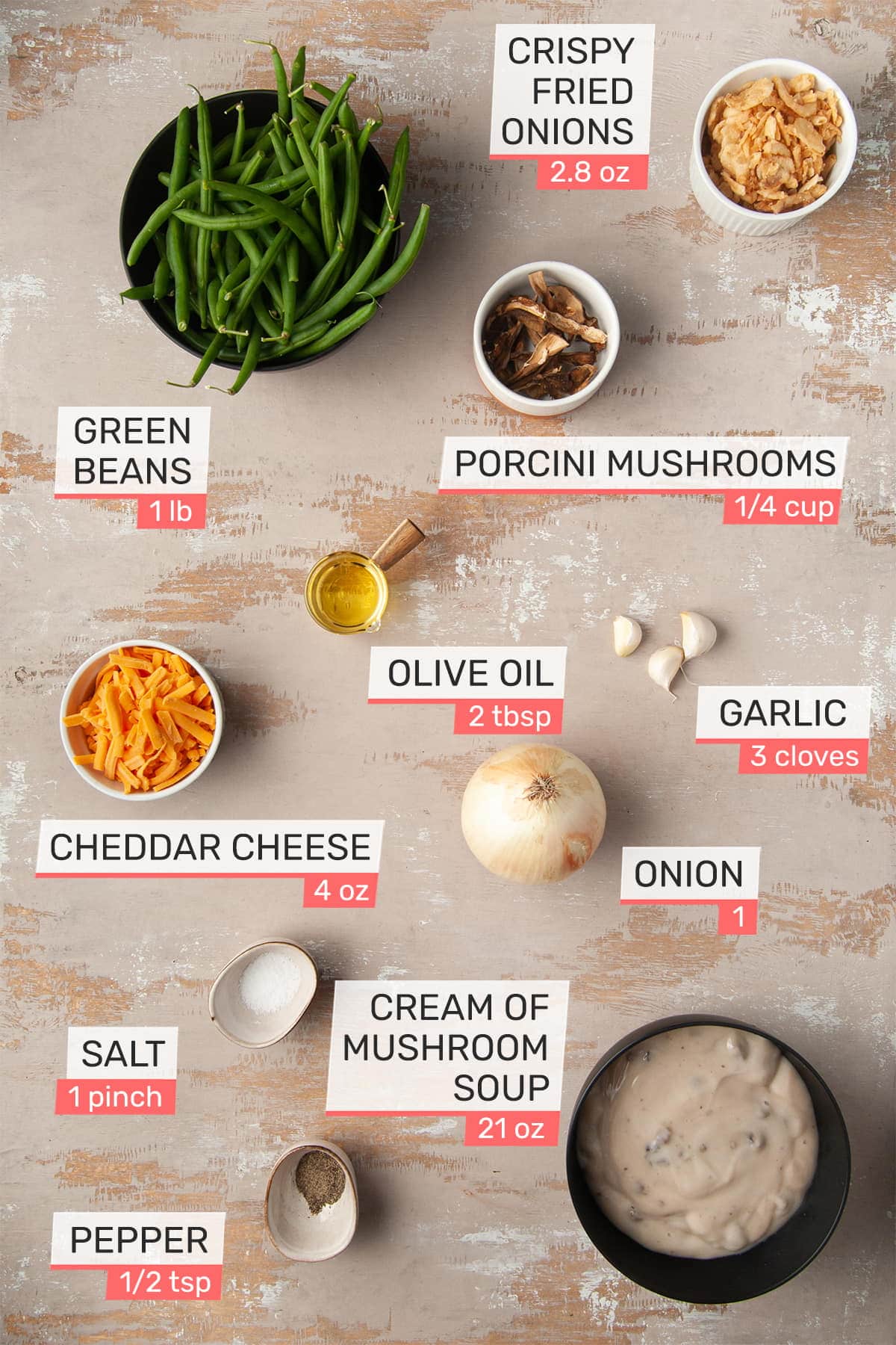 green beans, porcini mushrooms, cheddar cheese, olive oil, garlic, onion, salt, cream of mushroom soup, black pepper