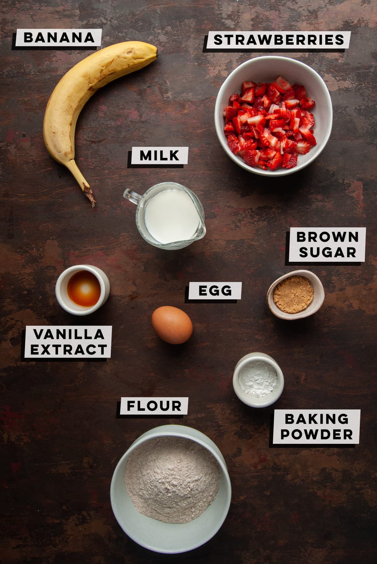 banana, strawberries, milk, brown sugar, egg, vanilla extract, baking powder, flour