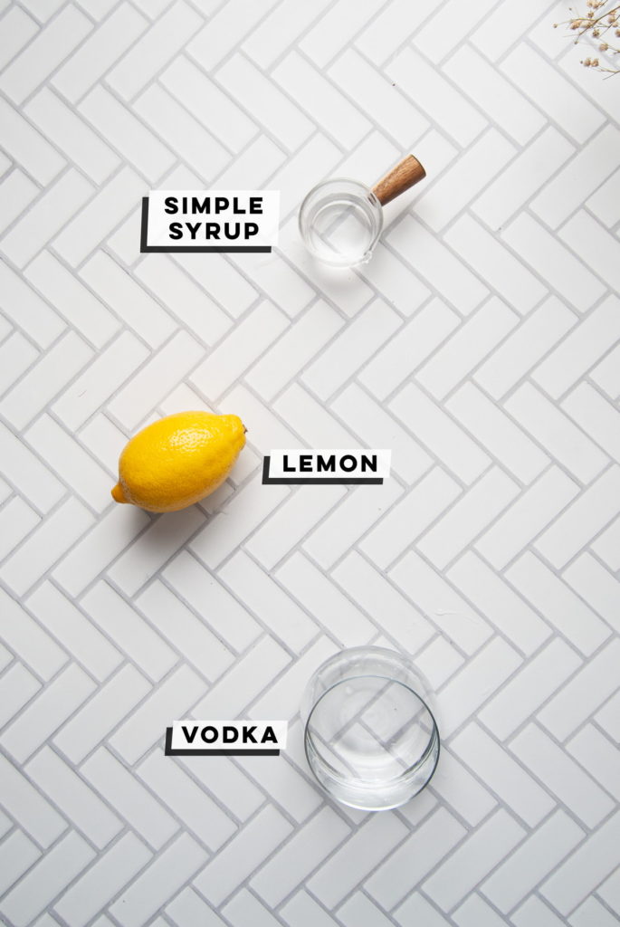 simple syrup, lemon, and vodka