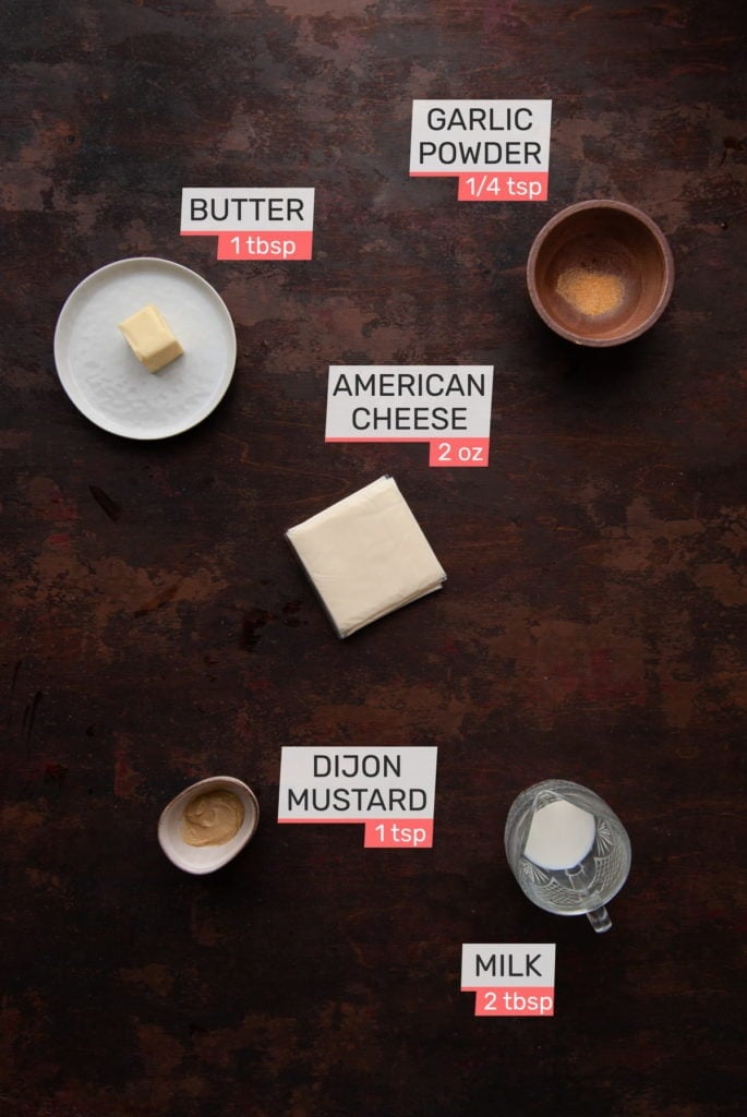 butter, garlic powder, white american cheese, dijon mustard, and milk