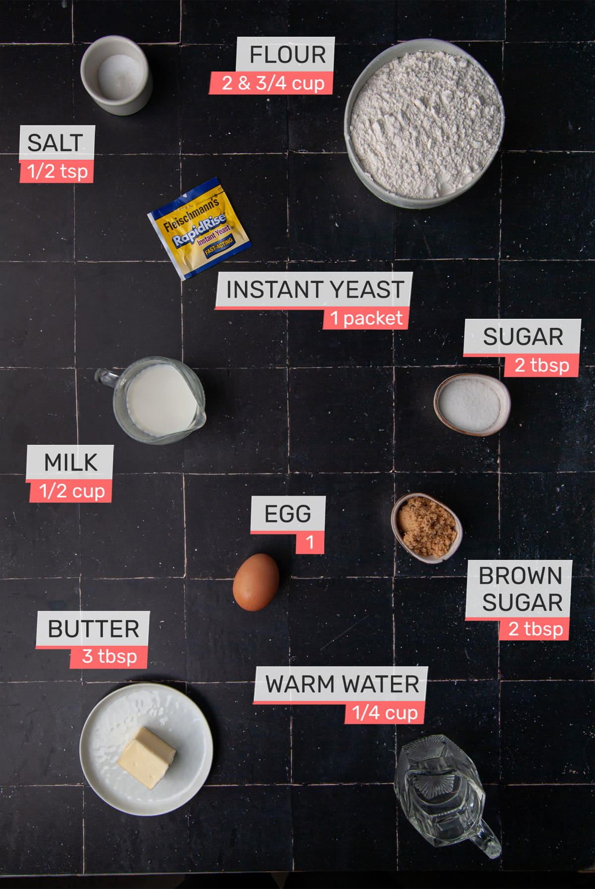 salt, flour, instant yeast, milk, sugar, eggs, brown sugar, warm water, and butter