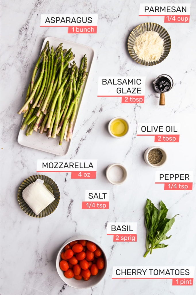 asparagus, parmesan, balsamic glaze, olive oil, salt, pepper, mozzarella, cherry tomato, basil